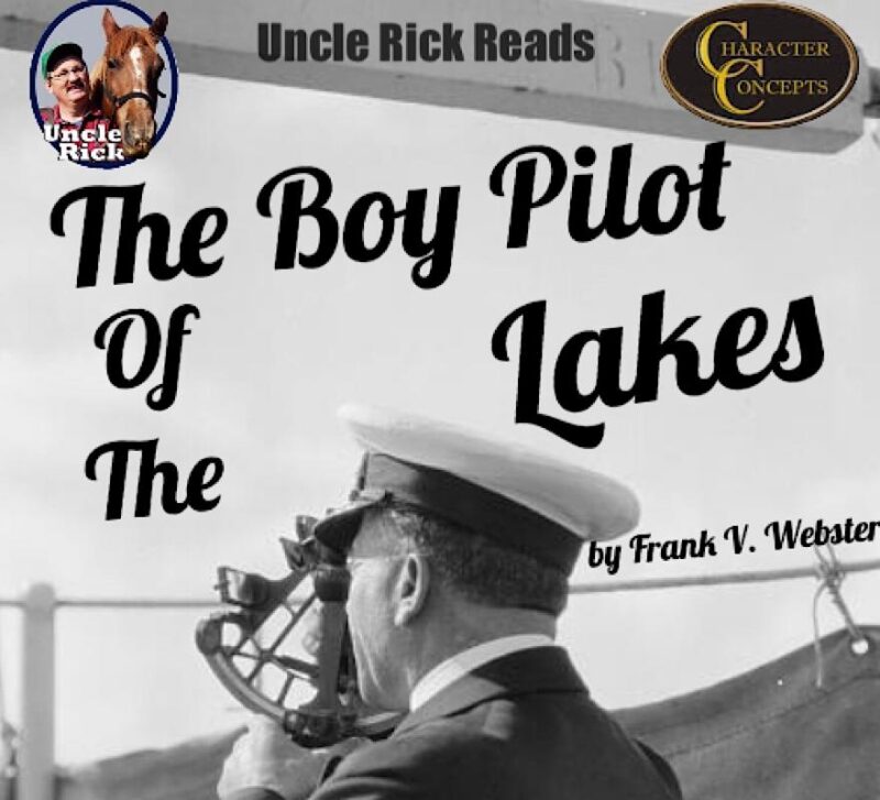 Uncle Rick Reads Boy Pilot of the Lakes