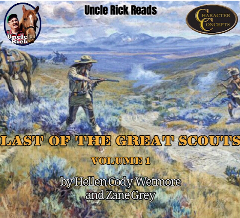 The Last of the Great Scouts Volume 1